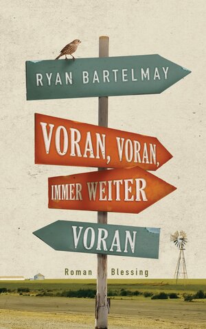 Buchcover Voran, voran, immer weiter voran | Ryan Bartelmay | EAN 9783896675262 | ISBN 3-89667-526-5 | ISBN 978-3-89667-526-2