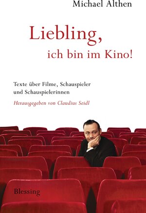 Buchcover "Liebling, ich bin im Kino" | Michael Althen | EAN 9783896675354 | ISBN 3-89667-535-4 | ISBN 978-3-89667-535-4