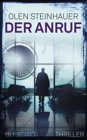 Buchcover Der Anruf | Olen Steinhauer | EAN 9783896675545 | ISBN 3-89667-554-0 | ISBN 978-3-89667-554-5