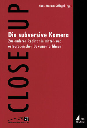 Die subversive Kamera