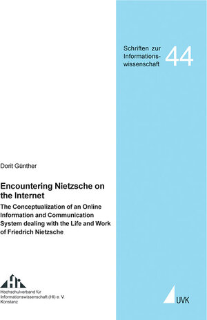 Buchcover Encountering Nietzsche on the Internet | Dorit Günther | EAN 9783896695628 | ISBN 3-89669-562-2 | ISBN 978-3-89669-562-8