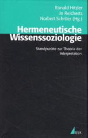 Buchcover Hermeneutische Wissenssoziologie  | EAN 9783896699251 | ISBN 3-89669-925-3 | ISBN 978-3-89669-925-1