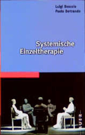Buchcover Systemische Einzeltherapie | Luigi Boscolo | EAN 9783896700278 | ISBN 3-89670-027-8 | ISBN 978-3-89670-027-8
