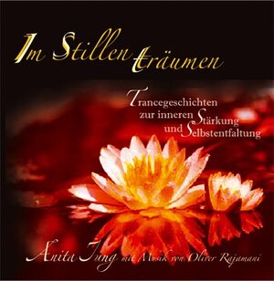 Buchcover Im Stillen träumen | Anita Jung | EAN 9783896702586 | ISBN 3-89670-258-0 | ISBN 978-3-89670-258-6