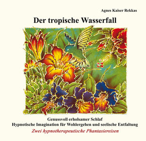 Buchcover Der tropische Wasserfall | Agnes Kaiser Rekkas | EAN 9783896702654 | ISBN 3-89670-265-3 | ISBN 978-3-89670-265-4