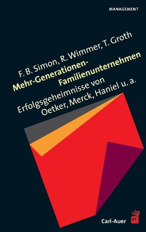 Buchcover Mehr-Generationen-Familienunternehmen | Fritz B. Simon | EAN 9783896704818 | ISBN 3-89670-481-8 | ISBN 978-3-89670-481-8