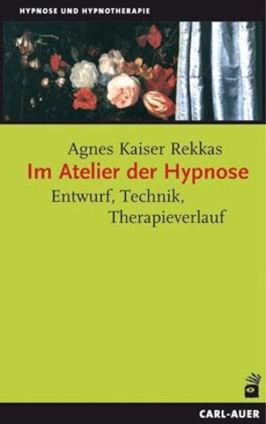 Buchcover Im Atelier der Hypnose | Agnes Kaiser Rekkas | EAN 9783896704986 | ISBN 3-89670-498-2 | ISBN 978-3-89670-498-6
