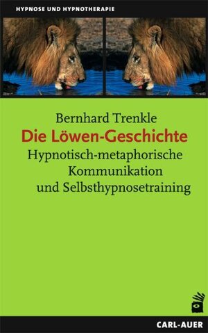 Buchcover Die Löwen-Geschichte | Bernhard Trenkle | EAN 9783896705259 | ISBN 3-89670-525-3 | ISBN 978-3-89670-525-9