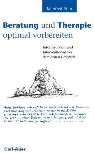 Buchcover Beratung und Therapie optimal vorbereiten | Manfred Prior | EAN 9783896705303 | ISBN 3-89670-530-X | ISBN 978-3-89670-530-3