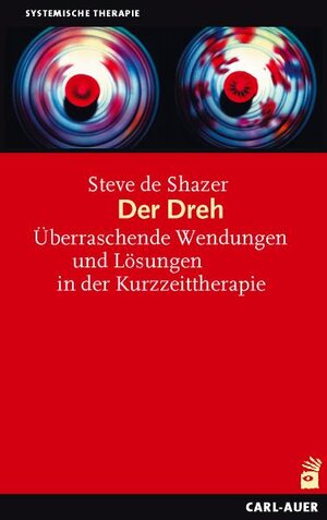 Buchcover Der Dreh | Steve de Shazer | EAN 9783896705495 | ISBN 3-89670-549-0 | ISBN 978-3-89670-549-5