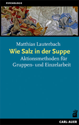Buchcover Wie Salz in der Suppe | Matthias Lauterbach | EAN 9783896706089 | ISBN 3-89670-608-X | ISBN 978-3-89670-608-9