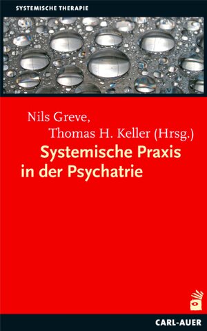 Buchcover Systemische Praxis in der Psychiatrie  | EAN 9783896706447 | ISBN 3-89670-644-6 | ISBN 978-3-89670-644-7