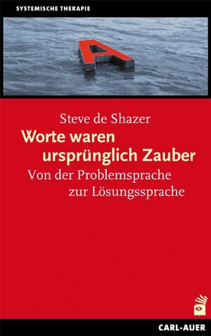 Buchcover Worte waren ursprünglich Zauber | Steve de Shazer | EAN 9783896706898 | ISBN 3-89670-689-6 | ISBN 978-3-89670-689-8