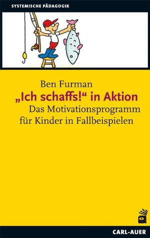 Buchcover „Ich schaffs!" in Aktion | Ben Furman | EAN 9783896707437 | ISBN 3-89670-743-4 | ISBN 978-3-89670-743-7