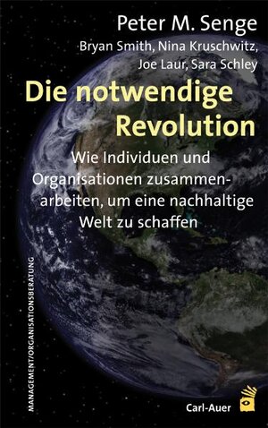 Buchcover Die notwendige Revolution | Peter M. Senge | EAN 9783896707901 | ISBN 3-89670-790-6 | ISBN 978-3-89670-790-1