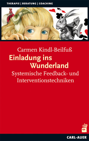 Buchcover Einladung ins Wunderland | Carmen Kindl-Beilfuß | EAN 9783896708564 | ISBN 3-89670-856-2 | ISBN 978-3-89670-856-4