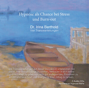 Buchcover Hypnose als Chance bei Stress und Burn-out | Irina Berthold | EAN 9783896708908 | ISBN 3-89670-890-2 | ISBN 978-3-89670-890-8