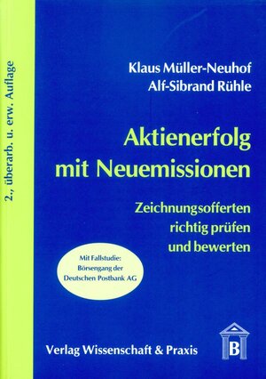 Buchcover Aktienerfolg mit Neuemissionen. | Klaus Müller-Neuhof | EAN 9783896732415 | ISBN 3-89673-241-2 | ISBN 978-3-89673-241-5