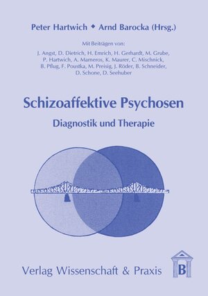 Buchcover Schizoaffektive Psychosen.  | EAN 9783896732552 | ISBN 3-89673-255-2 | ISBN 978-3-89673-255-2