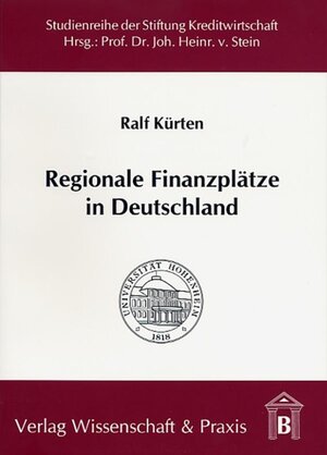 Buchcover Regionale Finanzplätze in Deutschland. | Ralf Kürten | EAN 9783896732934 | ISBN 3-89673-293-5 | ISBN 978-3-89673-293-4
