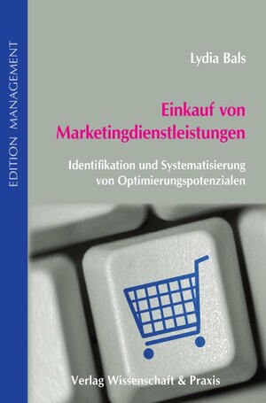 Buchcover Einkauf von Marketingdienstleistungen. | Lydia Bals | EAN 9783896735447 | ISBN 3-89673-544-6 | ISBN 978-3-89673-544-7