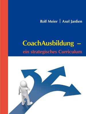 Buchcover CoachAusbildung  | EAN 9783896735478 | ISBN 3-89673-547-0 | ISBN 978-3-89673-547-8