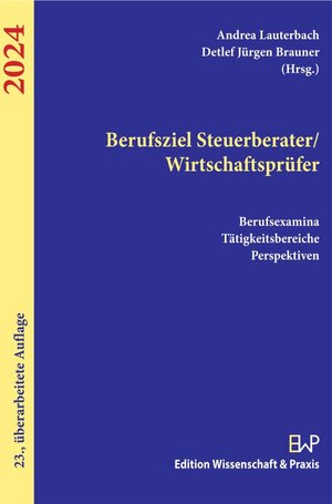 Buchcover Berufsziel Steuerberater-Wirtschaftsprüfer 2024.  | EAN 9783896737885 | ISBN 3-89673-788-0 | ISBN 978-3-89673-788-5