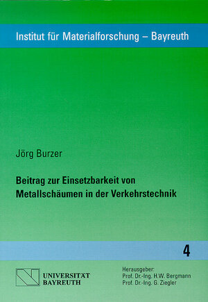Buchcover Beitrag zur Einsetzbarkeit von Metallschäumen in der Verkehrstechnik | Jörg Burzer | EAN 9783896757388 | ISBN 3-89675-738-5 | ISBN 978-3-89675-738-8