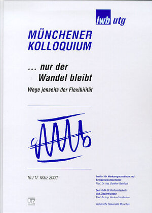 Buchcover Münchener Kolloquium 2000... nur der Wandel bleibt  | EAN 9783896759238 | ISBN 3-89675-923-X | ISBN 978-3-89675-923-8