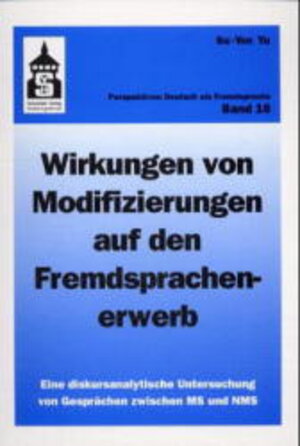 Buchcover Wirkungen von Modifizierungen auf den Fremdsprachenerwerb | Su-Yon Yu | EAN 9783896763761 | ISBN 3-89676-376-8 | ISBN 978-3-89676-376-1