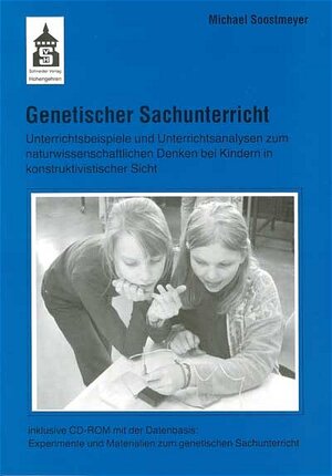 Genetischer Sachunterricht. Mit CD-ROM