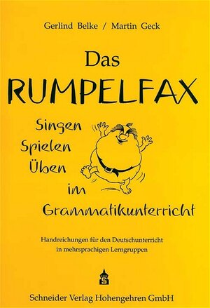 Buchcover Das Rumpelfax | Gerlind Belke | EAN 9783896767820 | ISBN 3-89676-782-8 | ISBN 978-3-89676-782-0
