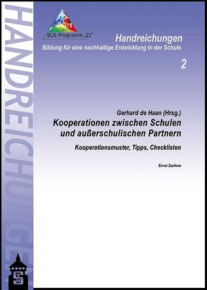 Buchcover Kooperationen zwischen Schulen und ausserschulischen Partnern | Ernst Zachow | EAN 9783896769244 | ISBN 3-89676-924-3 | ISBN 978-3-89676-924-4