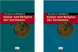 Kultur und Religion der Germanen Bd. 2