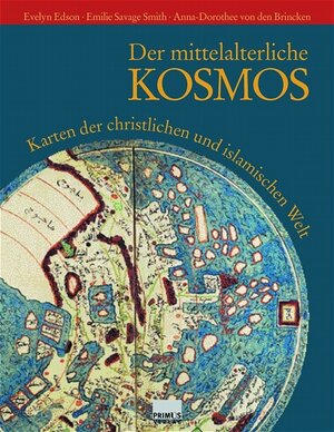 Buchcover Der mittelalterliche Kosmos | Evelyn Edson | EAN 9783896782717 | ISBN 3-89678-271-1 | ISBN 978-3-89678-271-7