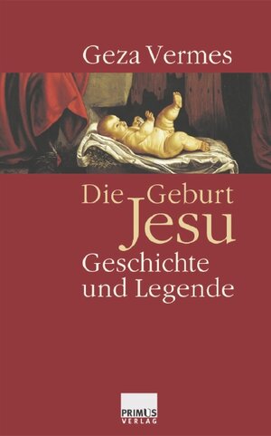 Buchcover Die Geburt Jesu | Geza Vermes | EAN 9783896783486 | ISBN 3-89678-348-3 | ISBN 978-3-89678-348-6