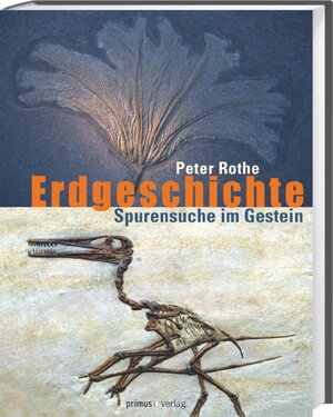 Buchcover Erdgeschichte | Peter Rothe | EAN 9783896786586 | ISBN 3-89678-658-X | ISBN 978-3-89678-658-6