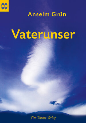 Buchcover Vaterunser | Anselm Grün | EAN 9783896804631 | ISBN 3-89680-463-4 | ISBN 978-3-89680-463-1