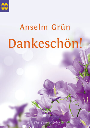 Buchcover Dankeschön | Anselm Grün | EAN 9783896805270 | ISBN 3-89680-527-4 | ISBN 978-3-89680-527-0