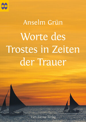 Buchcover Worte des Trostes in Zeiten der Trauer | Anselm Grün | EAN 9783896805294 | ISBN 3-89680-529-0 | ISBN 978-3-89680-529-4