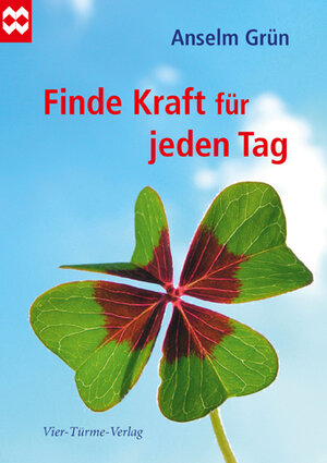 Buchcover Finde Kraft für jeden Tag | Anselm Grün | EAN 9783896805485 | ISBN 3-89680-548-7 | ISBN 978-3-89680-548-5