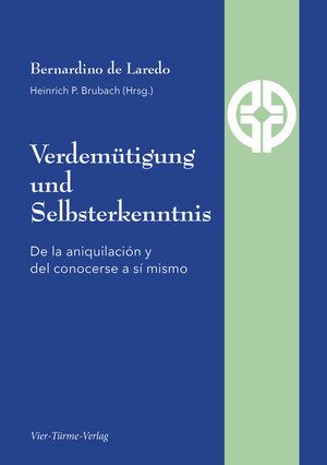 Buchcover Verdemütigung und Selbsterkenntnis | Bernadino de Laredo | EAN 9783896807212 | ISBN 3-89680-721-8 | ISBN 978-3-89680-721-2