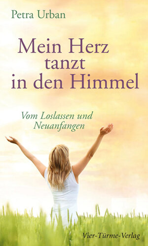 Buchcover Mein Herz tanzt in den Himmel | Petra Urban | EAN 9783896808059 | ISBN 3-89680-805-2 | ISBN 978-3-89680-805-9