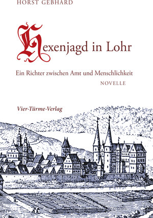 Buchcover Hexenjagd in Lohr | Horst Gebhard | EAN 9783896809438 | ISBN 3-89680-943-1 | ISBN 978-3-89680-943-8