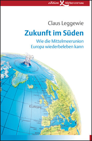 Buchcover Zukunft im Süden | Claus Leggewie | EAN 9783896840936 | ISBN 3-89684-093-2 | ISBN 978-3-89684-093-6