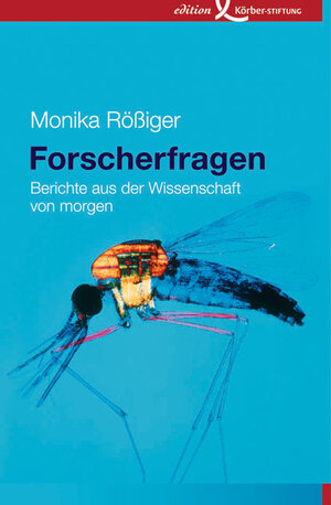 Buchcover Forscherfragen | Monika Rößiger | EAN 9783896840998 | ISBN 3-89684-099-1 | ISBN 978-3-89684-099-8