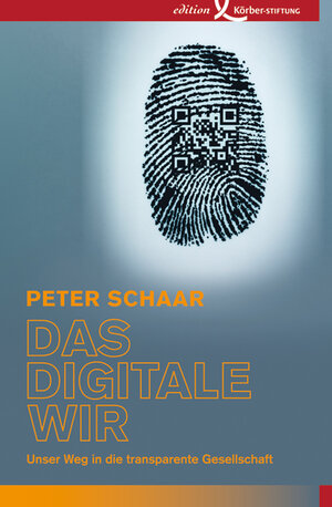 Buchcover Das digitale Wir | Peter Schaar | EAN 9783896841681 | ISBN 3-89684-168-8 | ISBN 978-3-89684-168-1