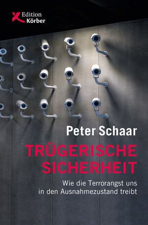 Buchcover Trügerische Sicherheit | Peter Schaar | EAN 9783896841995 | ISBN 3-89684-199-8 | ISBN 978-3-89684-199-5
