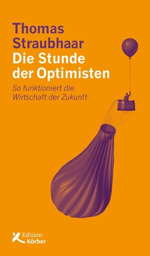 Buchcover Die Stunde der Optimisten | Thomas Straubhaar | EAN 9783896842718 | ISBN 3-89684-271-4 | ISBN 978-3-89684-271-8