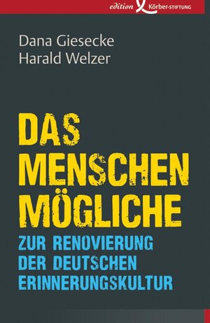 Buchcover Das Menschenmögliche | Dana Giesecke | EAN 9783896844217 | ISBN 3-89684-421-0 | ISBN 978-3-89684-421-7